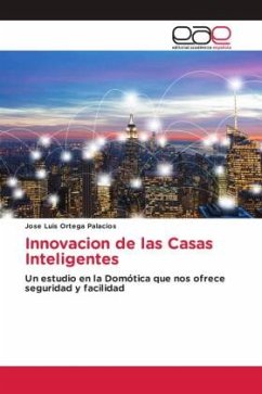 Innovacion de las Casas Inteligentes - Ortega Palacios, José Luis
