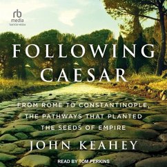 Following Caesar - Keahey, John