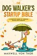 The Dog Walker's Startup Bible - Bild 1