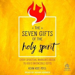 Seven Gifts of the Holy Spirit - Vost, Kevin