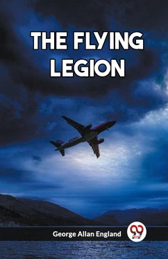 The Flying Legion - England, George Allan