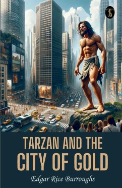 Tarzan And The City Of Gold - Burroughs, Edgar Rice