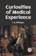 Curiosities Of Medical Experience - Bild 1