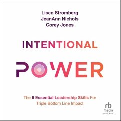 Intentional Power - Stromberg, Lisen; Nichols, Jeanann; Jones, Corey