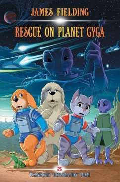 Rescue on Planet Gyga - Fielding, James