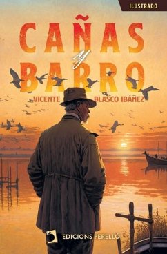 Cañas y Barro - Blasco Ibáñez, Vicente