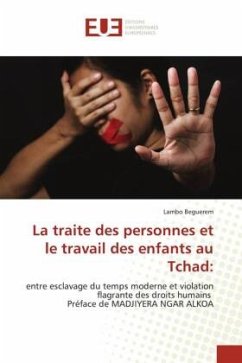 La traite des personnes et le travail des enfants au Tchad: - Beguerem, Lambo