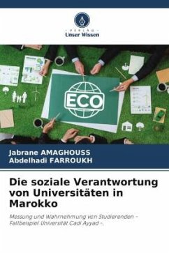 Die soziale Verantwortung von Universitäten in Marokko - Amaghouss, Jabrane;Farroukh, Abdelhadi