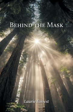 Behind the Mask - Forrest, Laurie