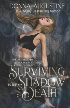 Surviving in the Shadow of Death - Augustine, Donna