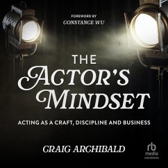The Actor's Mindset - Archibald, Craig