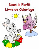 Dans la Forêt Livre de Coloriage