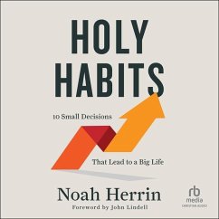 Holy Habits - Herrin, Noah
