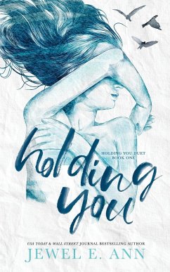 Holding You - Ann, Jewel E.