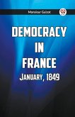 Democracy In France January, 1849