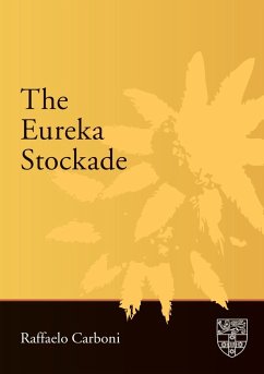 Eureka Stockade - Carboni, Raffaello