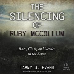 The Silencing of Ruby McCollum - Evans, Tammy D