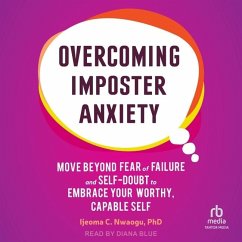 Overcoming Imposter Anxiety - Nwaogu, Ijeoma
