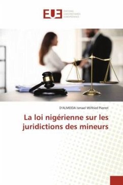 La loi nigérienne sur les juridictions des mineurs - Ismael Wilfried Pierrot, D'ALMEIDA