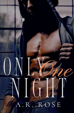 Only One Night - Rose, A. R.