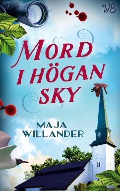 Mord i högan sky - Willander, Maja