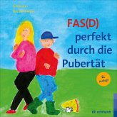 FAS(D) perfekt durch die Pubertät (eBook, ePUB)