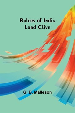 Rulers of India - Malleson, G. B.
