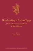 Healthmaking in Ancient Egypt