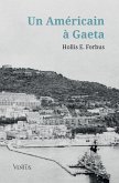 Un Américain à Gaeta Un Américain à Gaeta