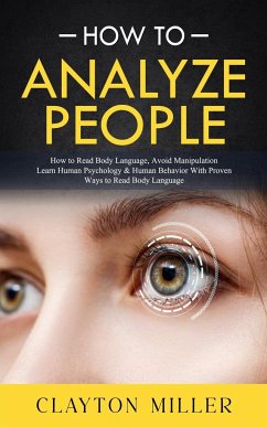 How to Analyze People - Miller, Clayton