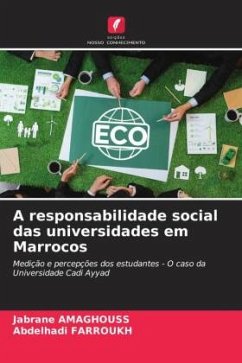 A responsabilidade social das universidades em Marrocos - Amaghouss, Jabrane;Farroukh, Abdelhadi
