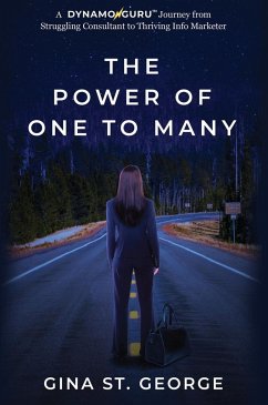 THE POWER OF ONE TO MANY - St. George, Gina