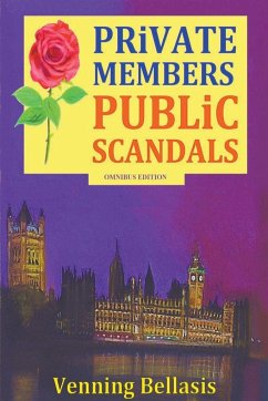 Private Members, Public Scandals - Bellasis, Venning