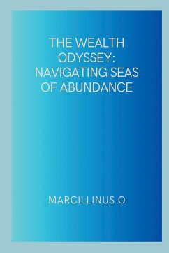 The Wealth Odyssey - O, Marcillinus