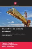 Dispositivos de controlo estrutural