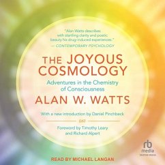 The Joyous Cosmology - Watts, Alan W