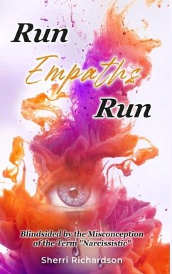 Run Empaths Run - Richardson, Sherri