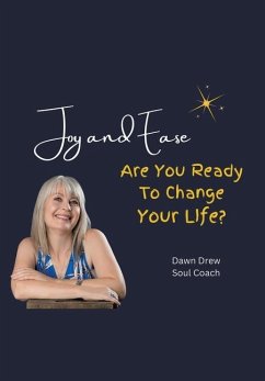 Joy and Ease - Drew Soul Coach, Dawn