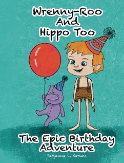 The Epic Birthday Adventure - Kurucz, Tatyanna L.