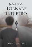 Non Puoi Tornare Indietro