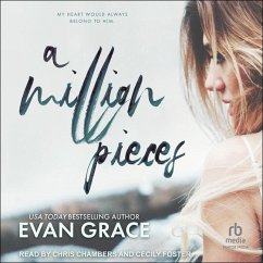 A Million Pieces - Grace, Evan