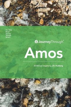 Journey Through Amos - Hudberg, J R