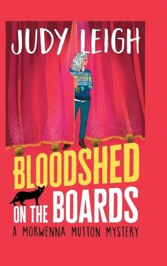 Bloodshed on the Boards - Leigh, Judy