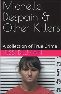 Michelle Despain & Other Killers - Dillman, Jessi