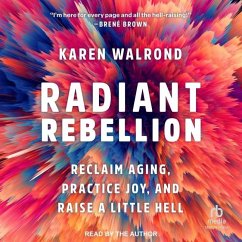 Radiant Rebellion - Walrond, Karen