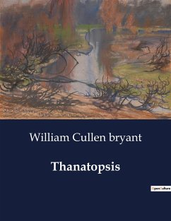 Thanatopsis - Bryant, William Cullen