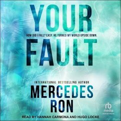 Your Fault - Ron, Mercedes