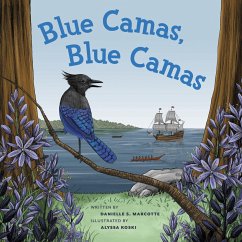 Blue Camas, Blue Camas - Marcotte, Danielle S