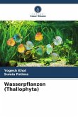 Wasserpflanzen (Thallophyta)