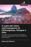 Il ruolo del clima nell'insorgenza di Chikungunya, Dengue e Zika